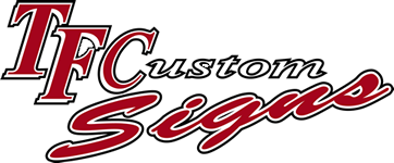 TF Custom Signs